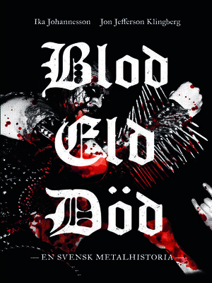 cover image of Blod, eld, död
